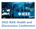 IEEE Health and Electronics Conference 2022